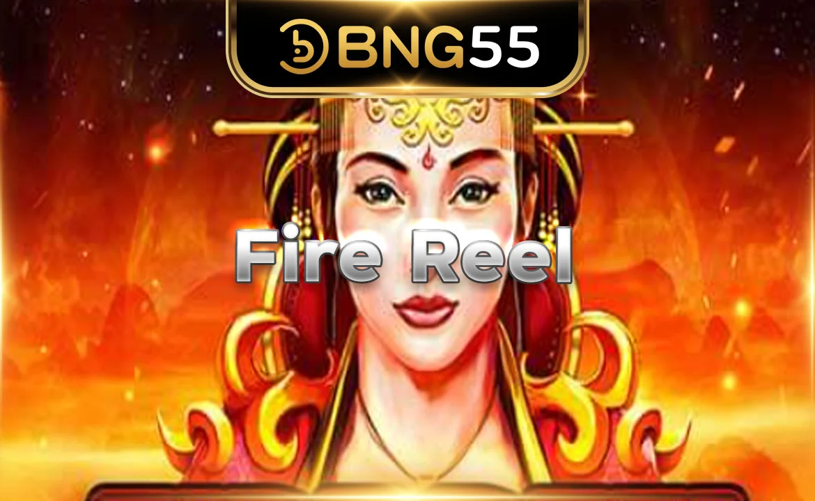 Fire Reel 